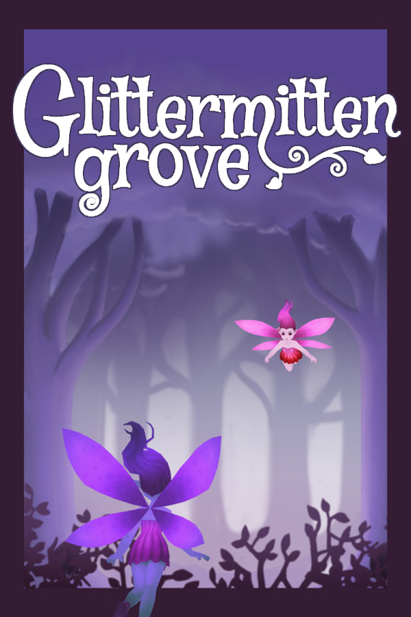 Glittermitten Grove